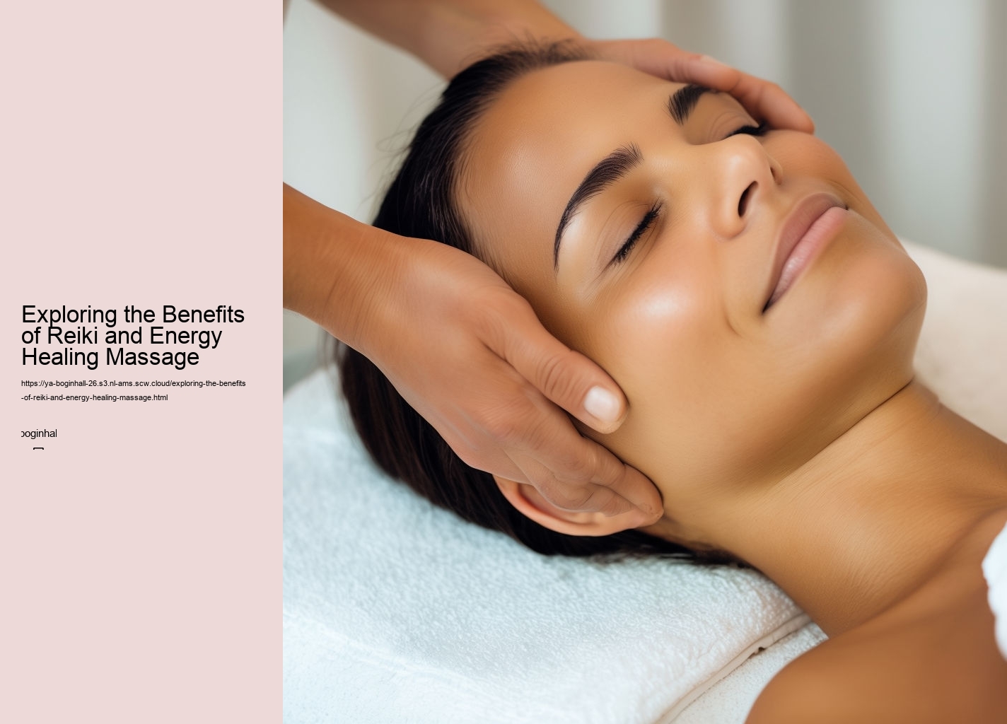 Exploring the Benefits of Reiki and Energy Healing Massage